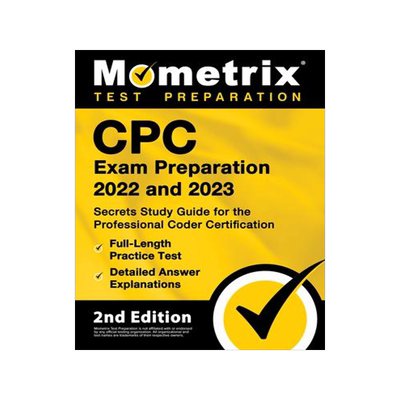 [预订]Cpc Exam Preparation 2022 and 2023 - Secrets Study Guide for the Professional Coder Certification, F 9781516721061