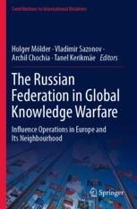 【预订】The Russian Federation in Global Knowledge Warfare 9783030739577