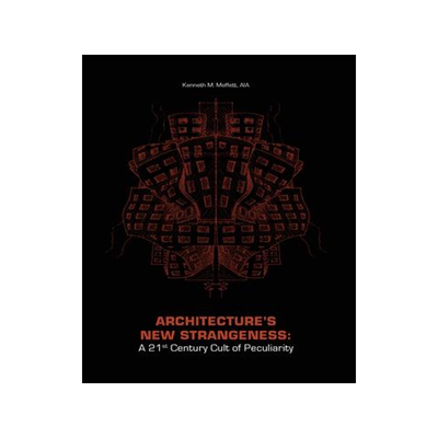 [预订]Architecture’s New Strangeness 9781951541729