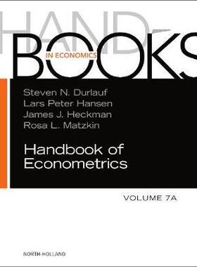 【预订】Handbook of Econometrics, vol. 7A