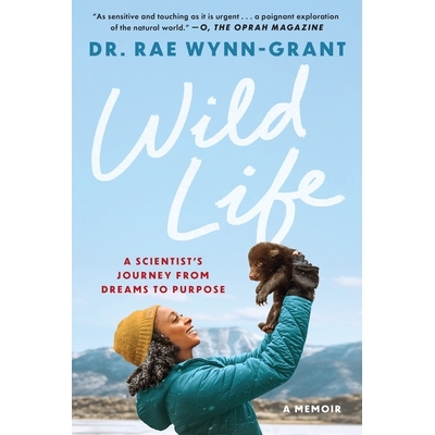 预订 Wild Life: A Scientist’s Journey from Dreams to Purpose 野生动物: 9781638932888