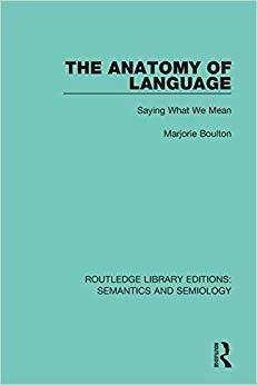 【预售】The Anatomy of Language: Saying What We Mean