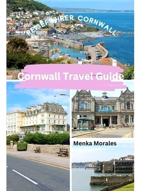 预订 Cornwall Travel Guide: Reiseführer Cornwall: 9798880581368