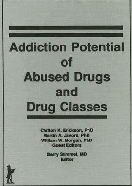 【预订】Addiction Potential of Abused Drugs and Drug Classes