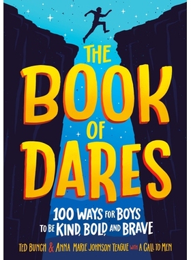 预订 The Book of Dares: 100 Ways for Boys to Be Kind, Bold, and Brave: 9780593302989