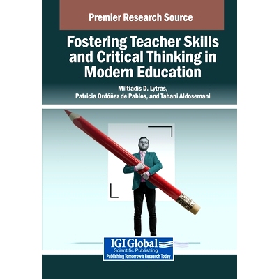 预订 Fostering Teacher Skills and Critical Thinking in Modern Education: 9798337316932