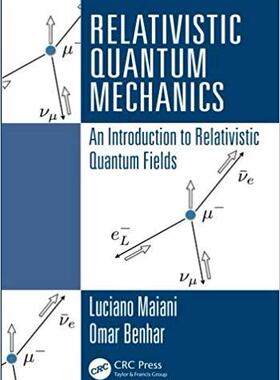 预订 Relativistic Quantum Mechanics