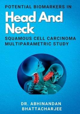 [预订]Potential Biomarkers In Head And Neck Squamous Cell Carcinoma Multiparametric Study 9788846143570