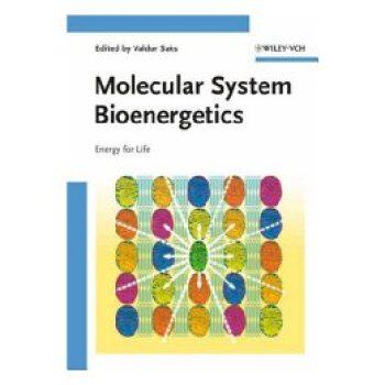 【预订】Molecular System Bioenergetics - Energy For Life