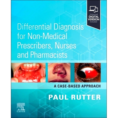 预订 Differential Diagnosis for Non-medical Prescribers, Nurses and Pharmacists: A Case-Based Approach 非*处方者、护
