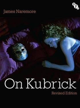 [预订]On Kubrick: Revised Edition 9781839023996
