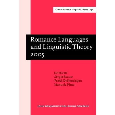 预订 Romance Languages and Linguistic Theory 2005: Selected Papers from ‘Going Romance’, Utrecht, 8–10 December 2005