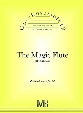预订 OperEnsemble12, The Magic Flute (W.A.Mozart): Reduced Score for 12: 9798434615235