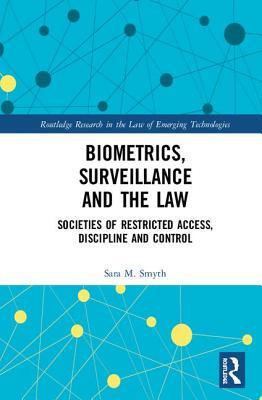 【预订】Biometrics, Surveillance and the Law 9780367077198