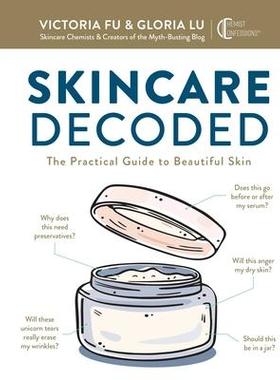 [预订]Skincare Decoded: The Practical Guide to Beautiful Skin 9781681885643