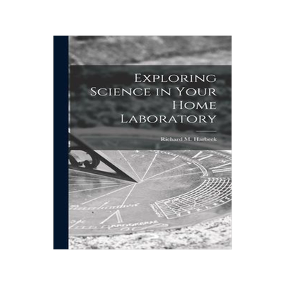[预订]Exploring Science in Your Home Laboratory 9781013692185