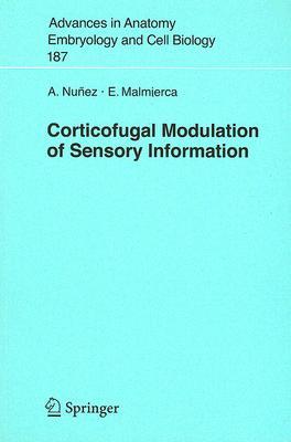 【预订】Corticofugal Modulation of Sensory Information