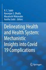 【预订】Delineating Health and Health System: Mechanistic Insights into Covi 9789811651076