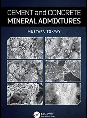 【预售】Cement and Concrete Mineral Admixtures