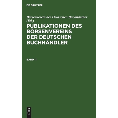 预订 Archiv F. Gesch. Deut. Buchh. Bd. 11 Pbdb: 9783112486634