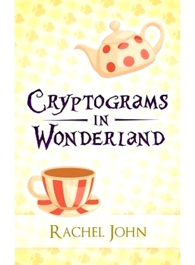 预订 Cryptograms in Wonderland: 9781499731477
