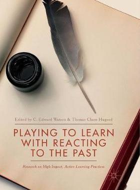 【预订】Playing to Learn with Reacting to the Past