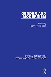 and Modernism Critical Gender Concepts vols 预订