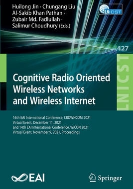 【预订】Cognitive Radio Oriented Wireless Networks and Wireless Internet 9783030980016