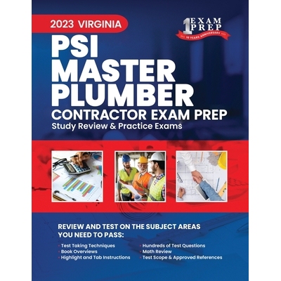 预订 2023 Virginia PSI Master Plumber Contractor Exam Prep: 2023 Study Review & Practice Exams 9798394560231