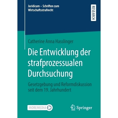 预订 Die Entwicklung der strafprozessualen Durchsuchung: Gesetzgebung und Reformdiskussion seit dem 19. Jahrhundert: 978