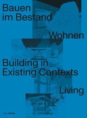 预订 Bauen im Bestand. Wohnen / Building in Existing Contexts. Living