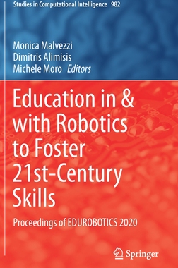 【预订】Education in & with Robotics to Foster 21st-Century Skills