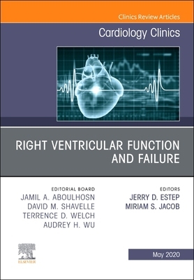 【预订】Right Ventricular Function and Failure, an Issue of Cardiology Clinics, Volume 38-2