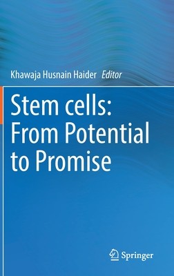 【预订】Stem cells: From Potential to Promise 9789811603006