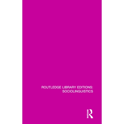 预订 Sociolinguistics: A Sociological Critique 社会语言学：社会学评论: 9781138352902