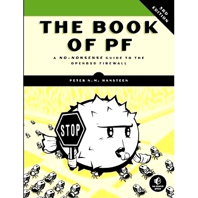 预订 The Book of PF, 3rd Edition: A No-Nonsense Guide to the OpenBSD Firewall: 9781593275891