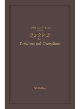 预订 Handbuch der Verfassung und Verwaltung in Preussen und dem Deutschen Reiche: 9783662357637