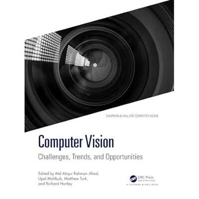 预订 Computer Vision: Challenges, Trends, and Opportunities计算机视觉：挑战、趋势与机遇: 9781032317052
