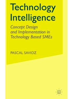 预订 Technology Intelligence: Concept Design and Implementation in Technology Based SMEs: 9781403905833