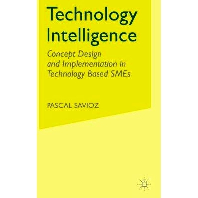 预订 Technology Intelligence: Concept Design and Implementation in Technology Based SMEs: 9781403905833