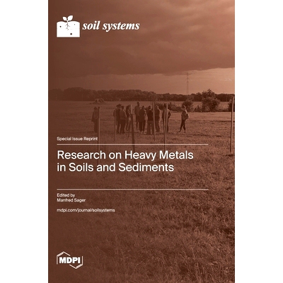 预订 Research on Heavy Metals in Soils and Sediments: 9783725837076