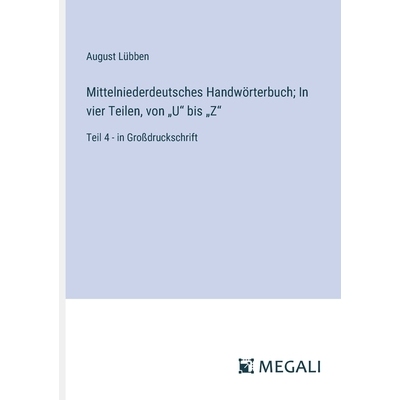 预订 Mittelniederdeutsches Handwörterbuch; In vier Teilen, von 