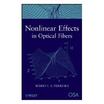 【预订】Nonlinear Effects In Optical Fibers