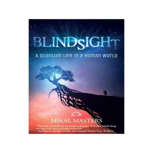 [预订]Blindsight: A Quantum Life in a Human World 9781945446375