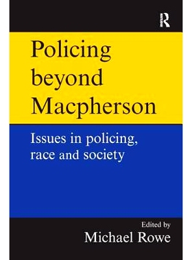 预订 Policing beyond Macpherson 麦克弗森之外的治安: 9781138177383