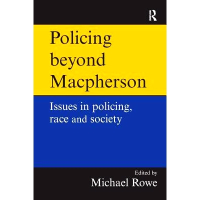 预订 Policing beyond Macpherson 麦克弗森之外的治安: 9781138177383