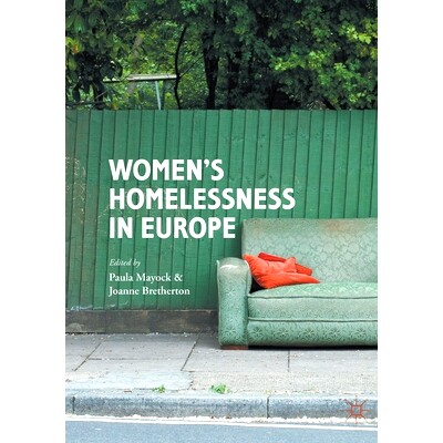 预订 Women’s Homelessness in Europe: 9781349713639