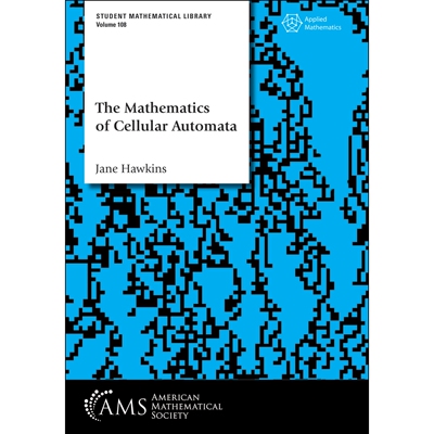 The Mathematics of Cellular Automata 9781470475376