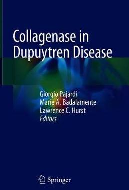 【预订】Collagenase in Dupuytren Disease
