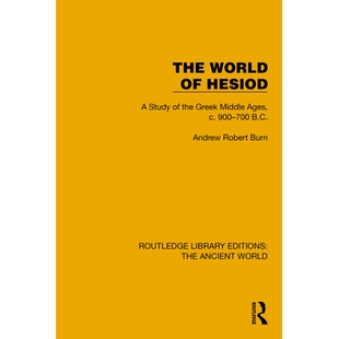 预订 The World of Hesiod: A Study of the Greek Middle Ages, c. 900–700 B.C. 赫西奥德的世界：希腊中世纪研究 约公元前900